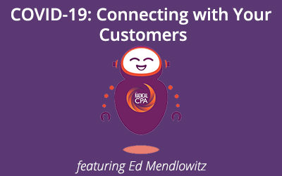 COVID-19: Connecting with Customers