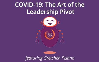 COVID-19: The Art of the Leadership Pivot
